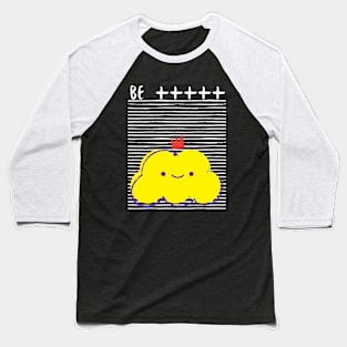 Be Positive Yellow Cloud Baseball T-Shirt